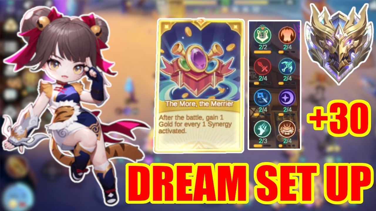 30 GOLDS PER ROUND ! 13 SYNERGIES THE MORE THE MERRIER LESLEY BENEDETTA 3 - WANWAN MAGIC CHESS GO GO