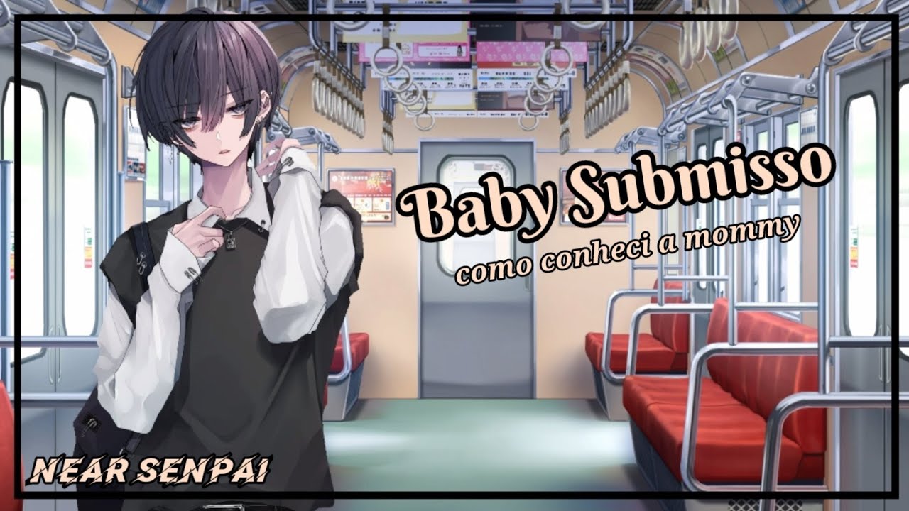 ASMR Série | Baby Submisso - conhecendo a mommy
