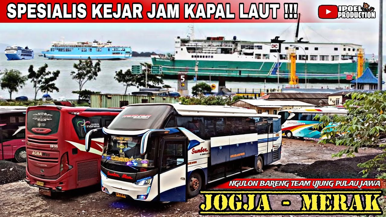SPESIALIS KEJAR JAM KAPAL LAUT ‼️Trip Bareng Sumber Alam 38ov Jogja - Kutoarjo - Bitung - Merak
