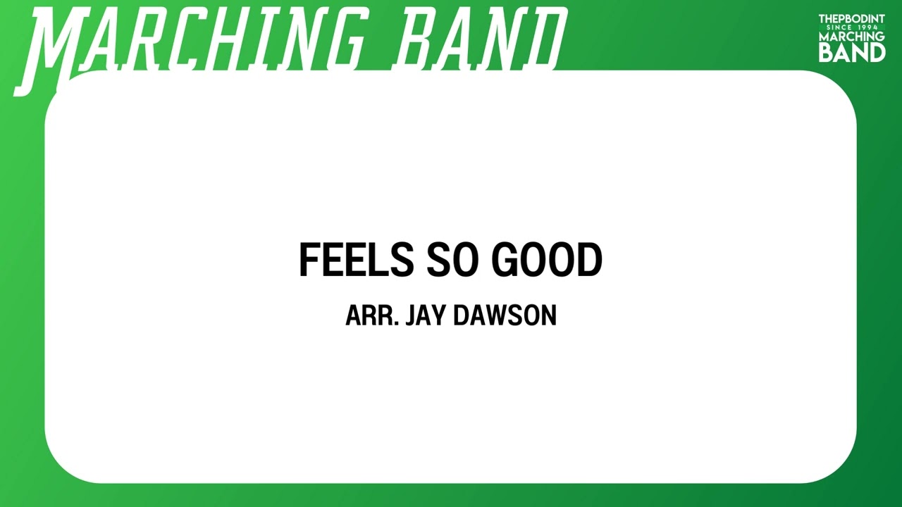 Feels So Good