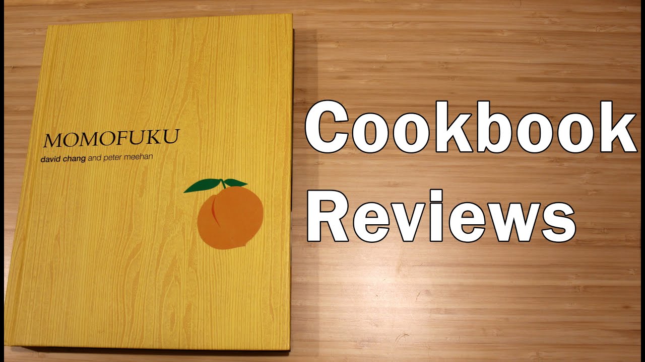 Cookbook Review: Momofuku by David Chang (Reupload)