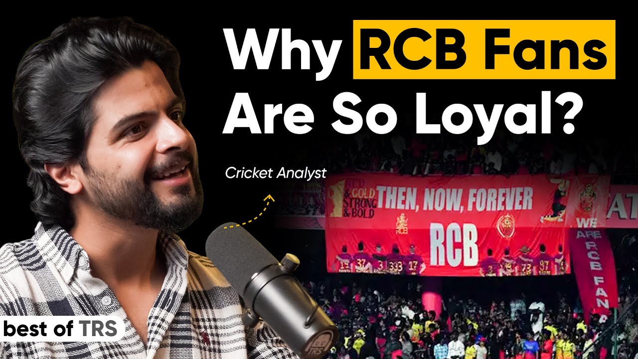 Why RCB Has Such a Loyal Fanbase? Ft. Cricket Analyst & Commentator