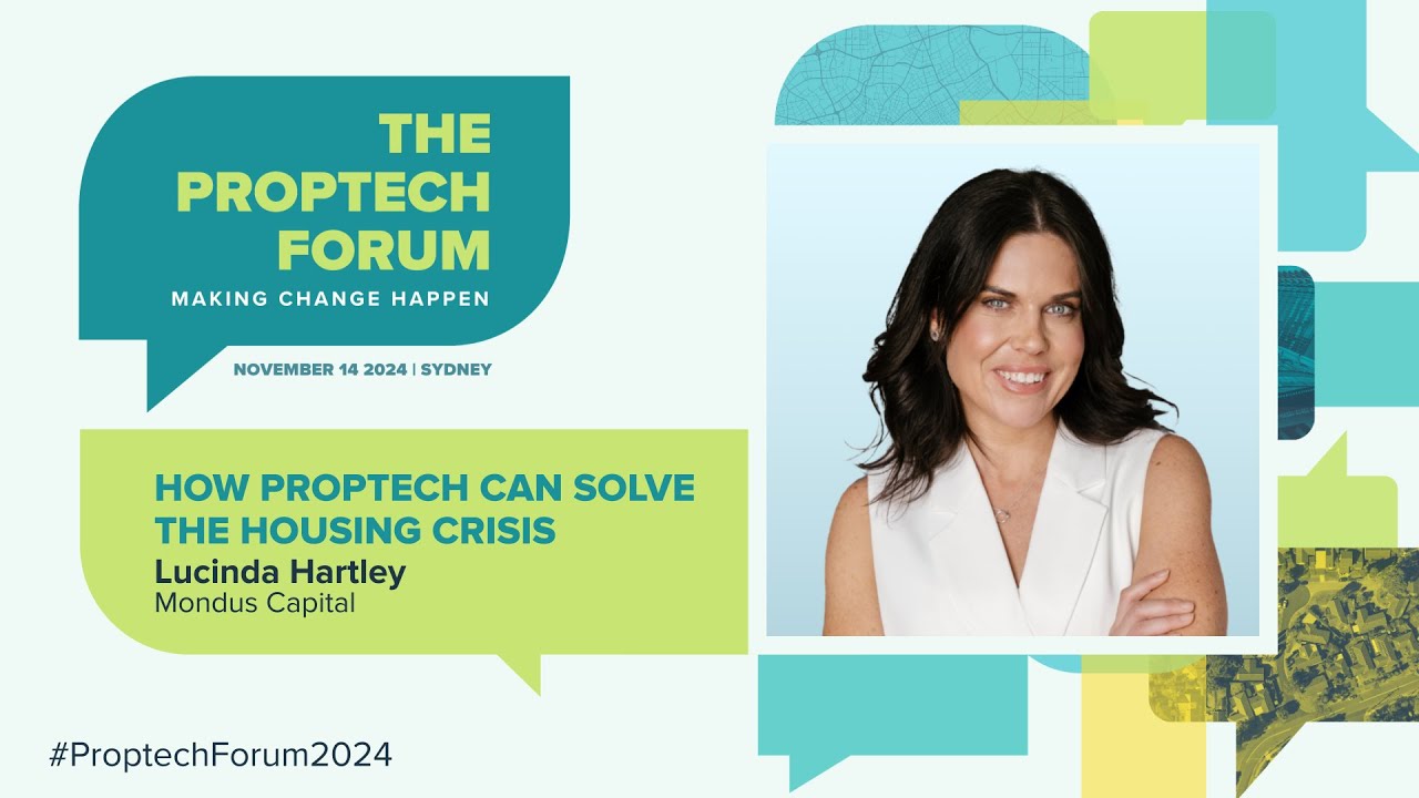How Proptech Can Solve The Housing Crisis - The Proptech Forum 2024