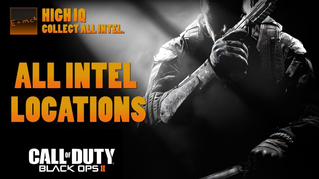Call of Duty: Black Ops 2 - All Intel Locations (High IQ Trophy / Achievement Guide)