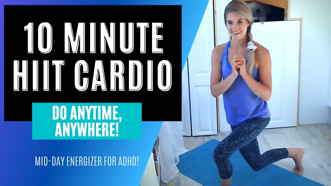 ADHD Friendly Workout - 10 min HIIT Cardio - Do now before you forget!