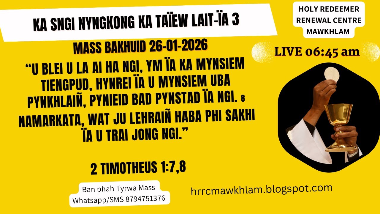 Mass Bakhuid | Ka Sngi Nyngkong ka Taïew Lait-ïa 3 | 26-01-2026