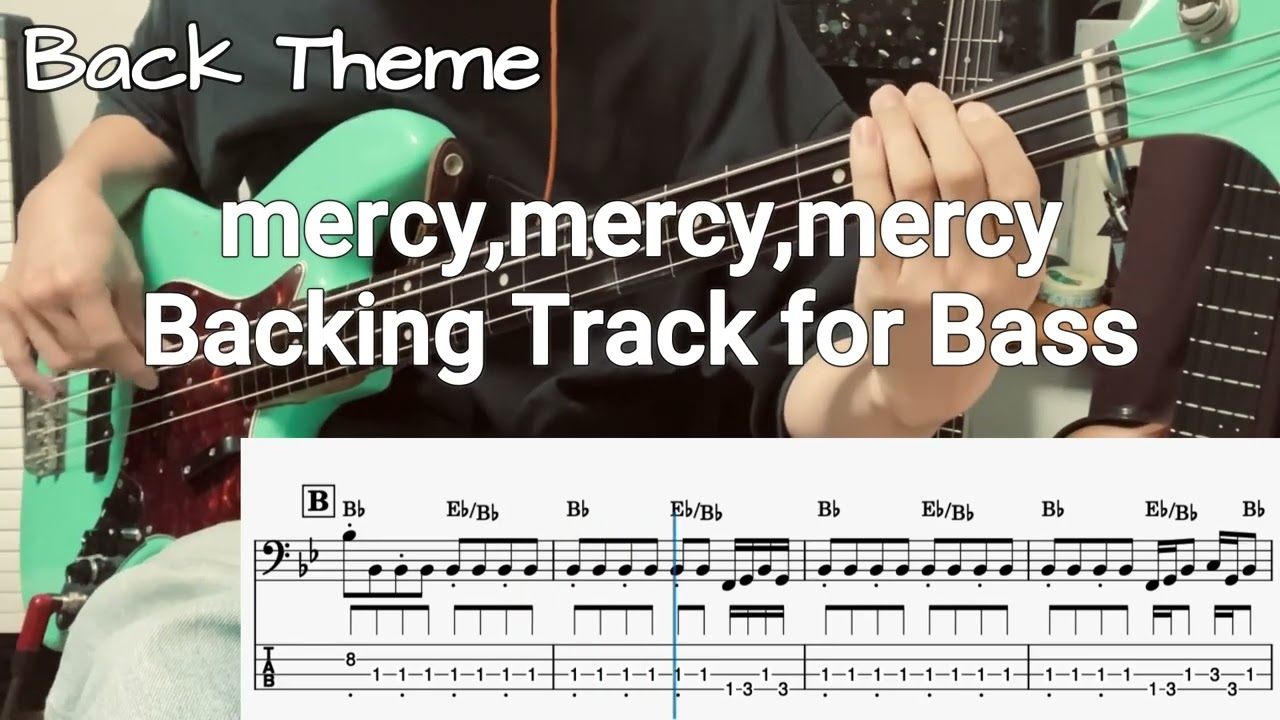 Mercy,Mercy,Mercy / Bass Line for Session Beginners【Backing Track】