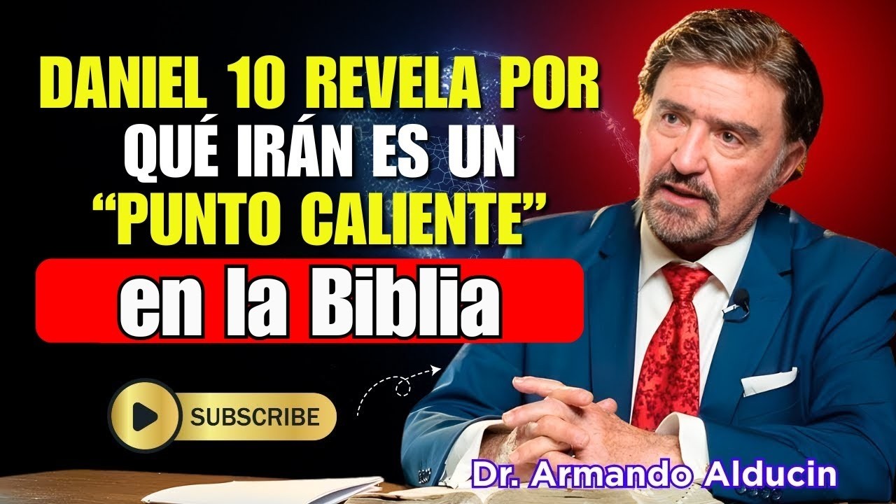 Armando Alducin Predicas - Daniel 10 revela por qué Irán es un “punto caliente” en la Biblia