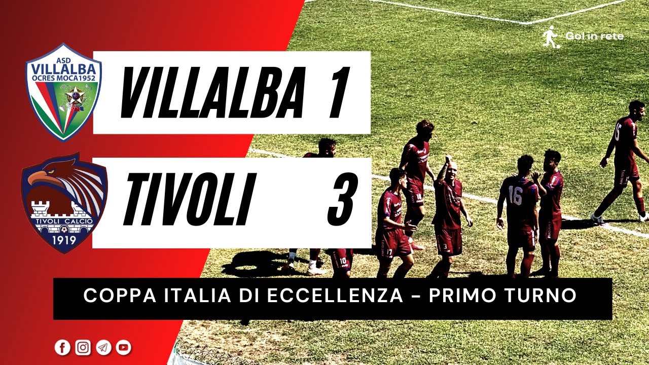 🏆 Coppa Italia di Eccellenza | Villalba Ocres Moca 1-3 Tivoli Calcio 1919