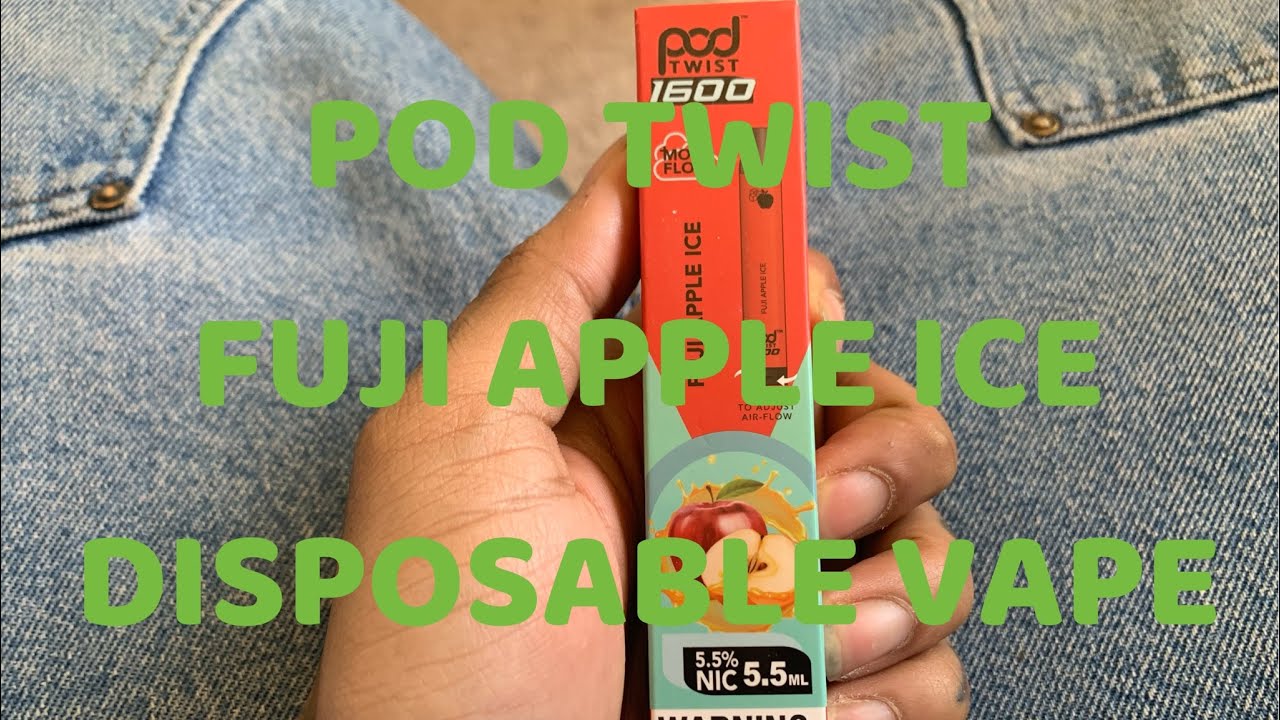 POD TWIST FUJI APPLE ICE DISPOSABLE VAPE REVIEW