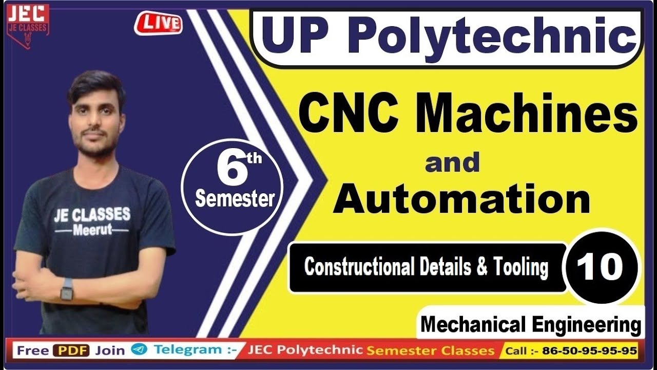 #10  Mechanical Engg. CNC Machine & Automation Class 6th Semester by Govind Sir | JE CLASSES Meerut