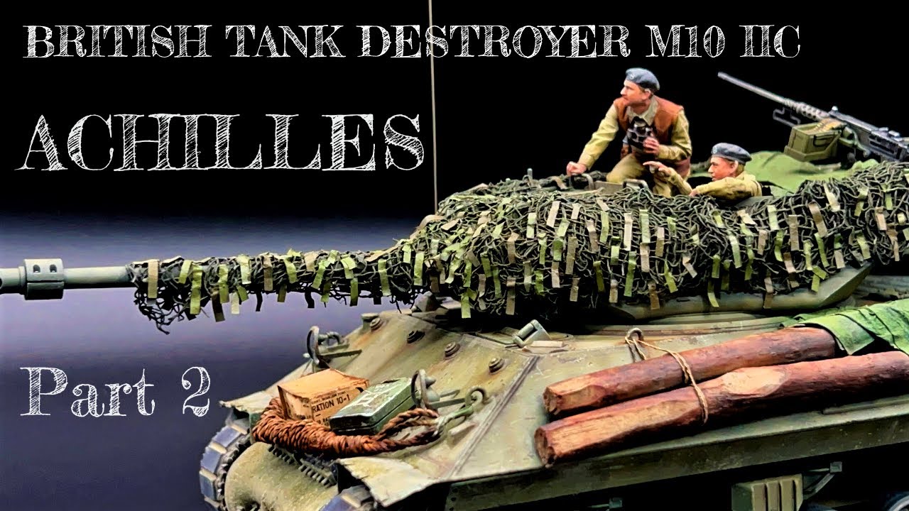 TAMIYA 1/35 M10 ACHILLES 【Paint to completion】TANK MODEL #scalemodel #howtopaint #camouflagenet