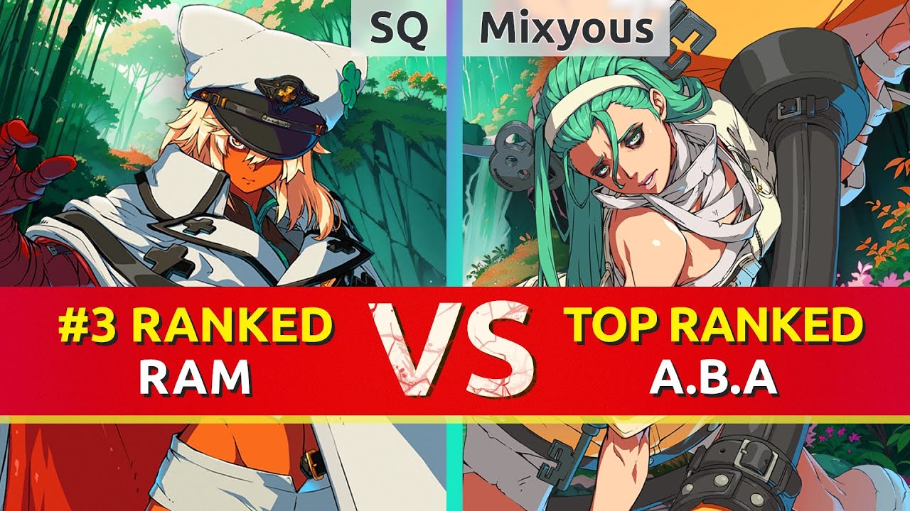 GGST ▰ SQ (#3 Ranked Ramlethal) vs Mixyous (TOP Ranked A.B.A). High Level Gameplay