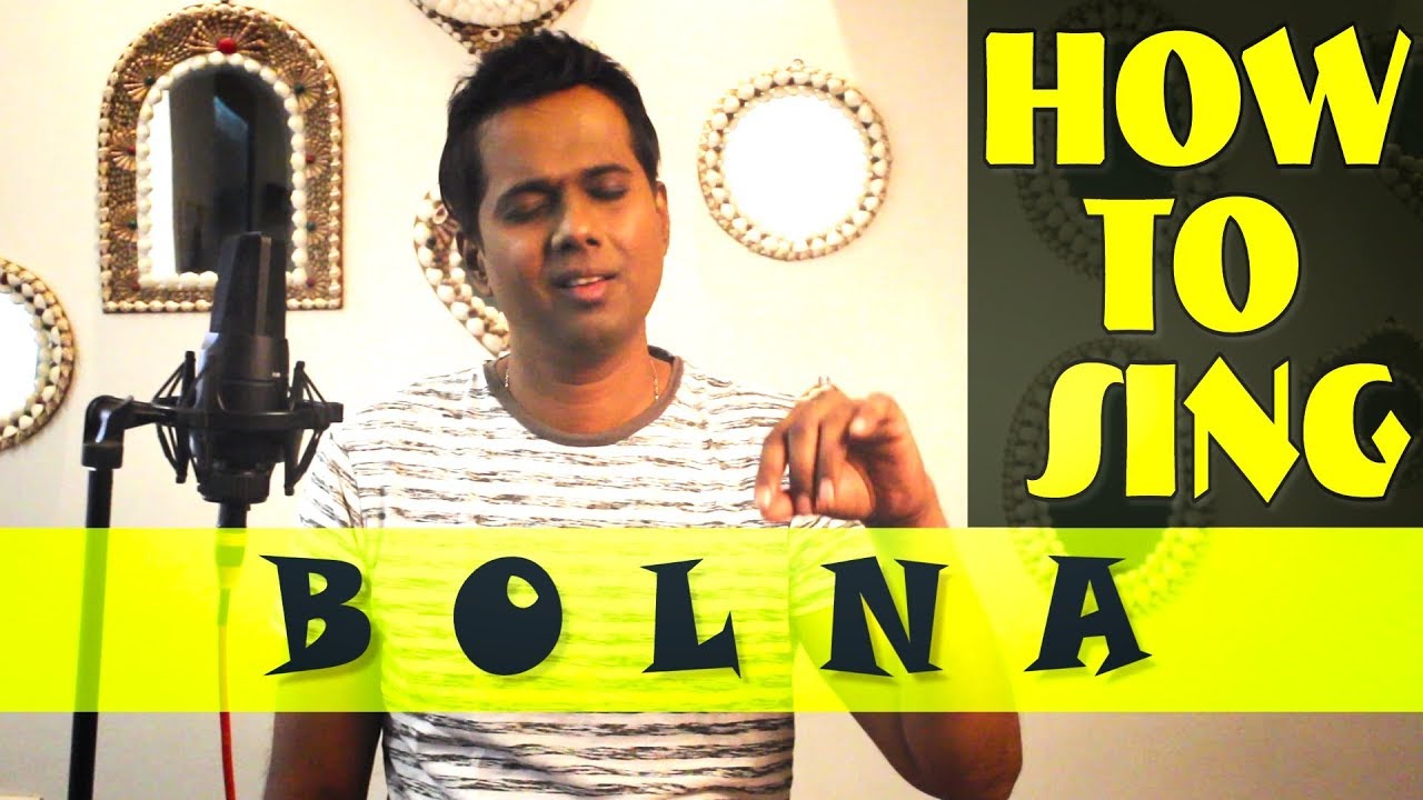 How to Sing  Bolna - Shriram Iyer