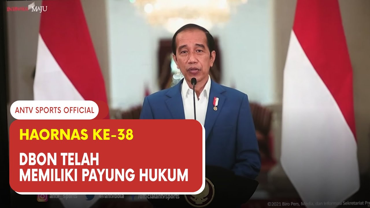 Peringatan Di Haornas Ke 38 - DBON Telah Memiliki Payung Hukum | ANTV Sports Official
