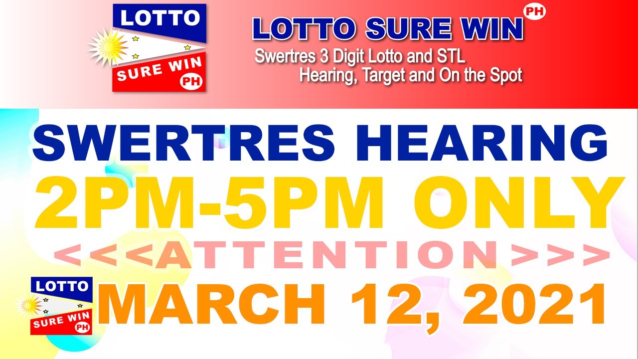 SWERTRES HEARING TODAY 2PM AND 5PM (MARCH 12, 2021) | SWERTRES HEARING