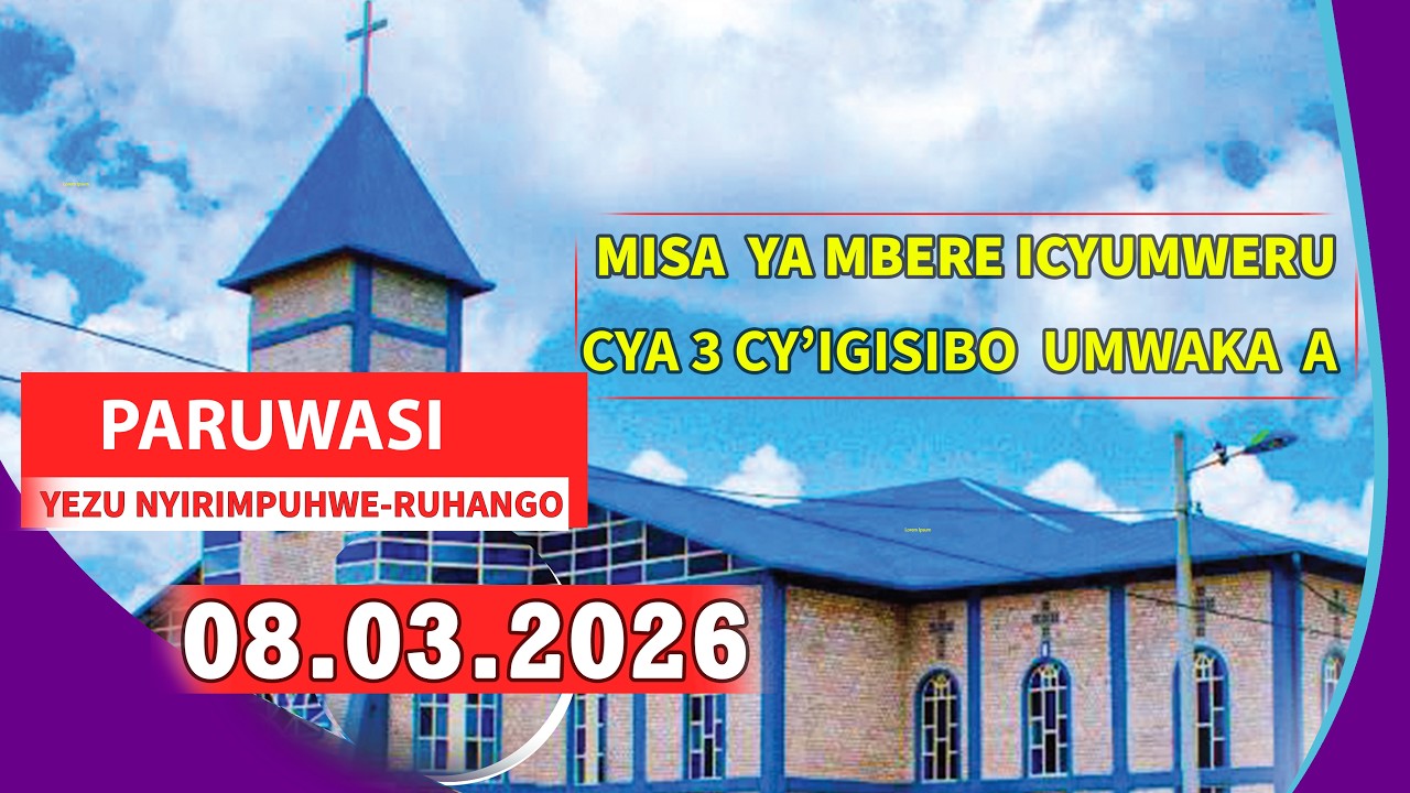 LIVE🔴 IGITAMBO CYA MISA YA MBERE  || 08/03/2026