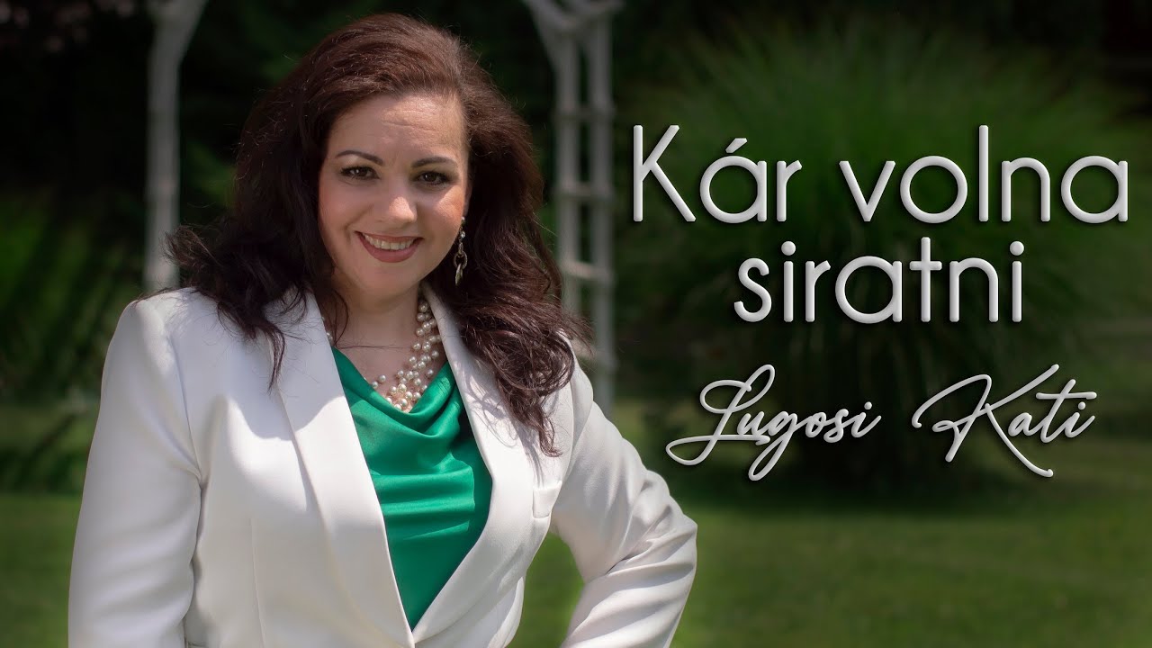 Lugosi Kati - Kár volna siratni (Official Music Video)