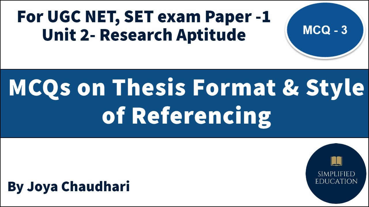 MCQs on thesis format & Style of Referencing I Research Aptitude