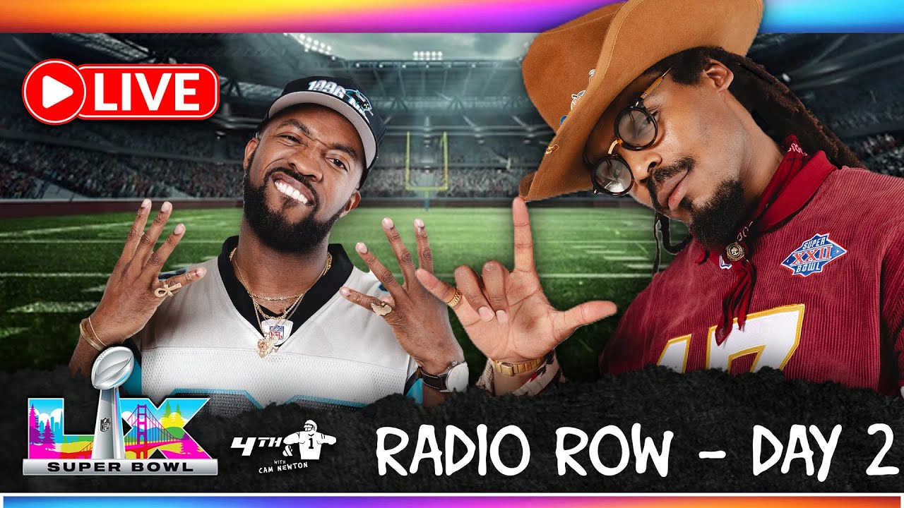 Cam Newton Live: 4th & 1 Super Bowl LX Radio Row — Day 2 Full Interviews LIVE