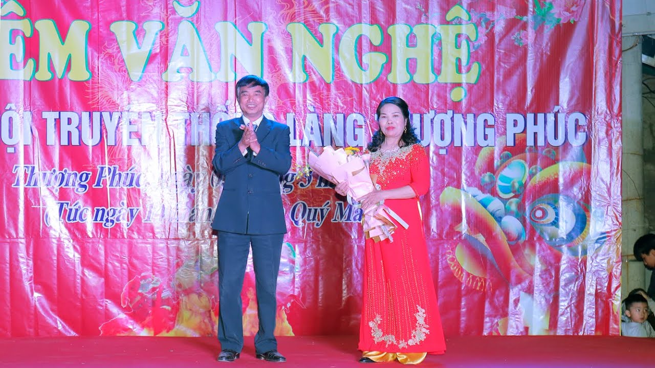 Đêm văn nghệ & Chào mừng Lễ Hội Truyền Thống Làng Thượng Phúc 2023