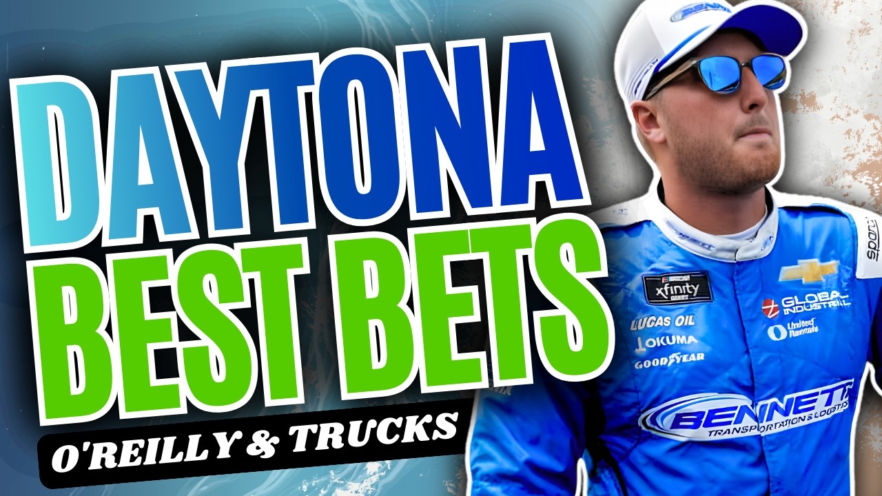 2026 Daytona NASCAR Picks | O'Reilly Auto Parts & Truck Series Betting