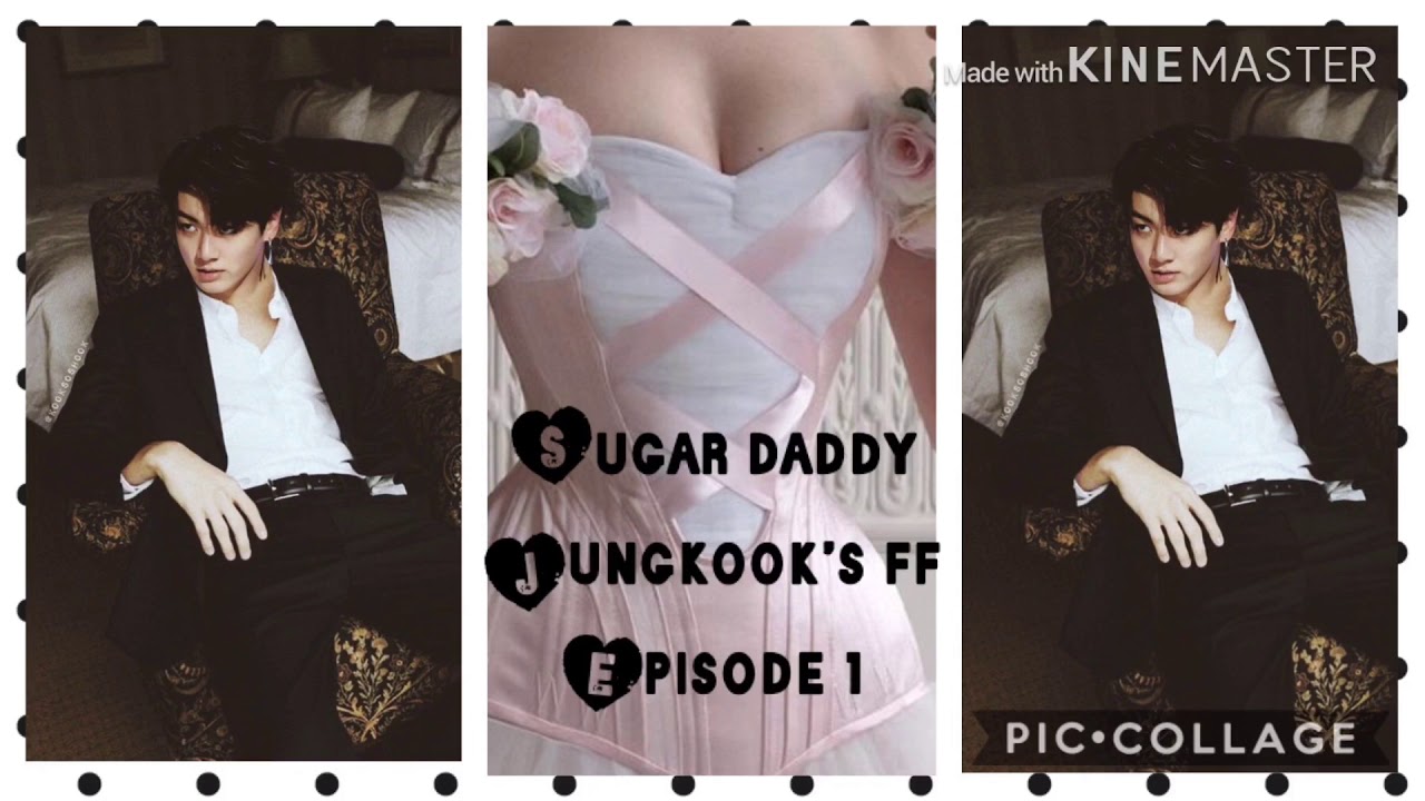 Bts jungkook’s ff~~ sugar daddy PART 1