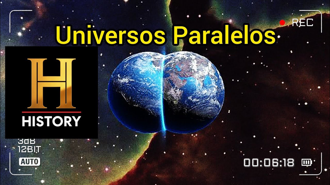 O Universo: Universos Paralelos! Documentario history channel dublado em portugu&ecirc;s do Brasil ptbr