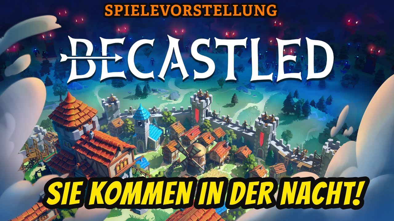 Becastled &ndash; Tags&uuml;ber bauen, nachts &uuml;berleben! 🏰🔥