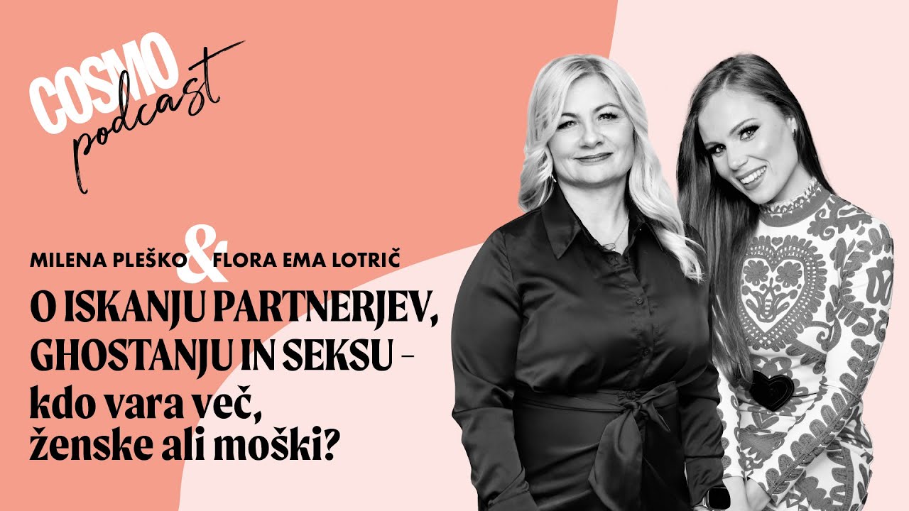 MILENA PLEŠKO - O iskanju partnerjev, ghostanju in seksu - kdo vara več, moški ali ženske?