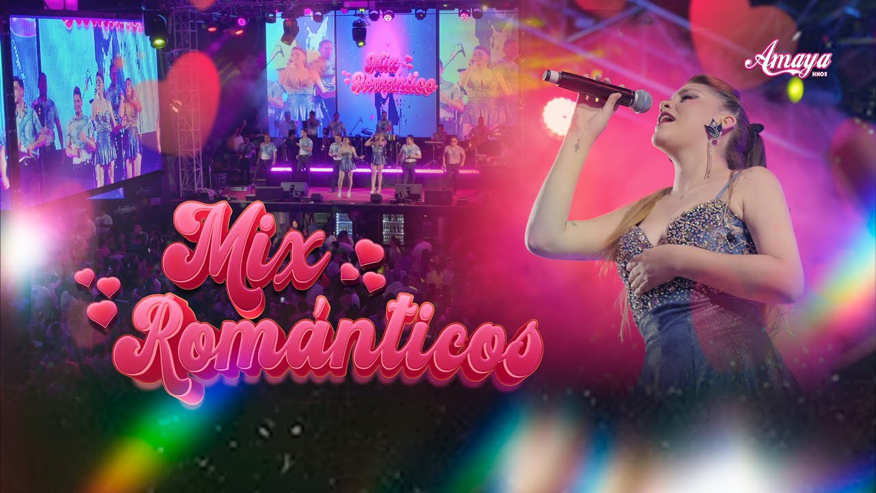 Amaya Hermanos - Mix Románticos: Enamorada y Herida / Amor Ilegal / Perdidos - (En Concierto)