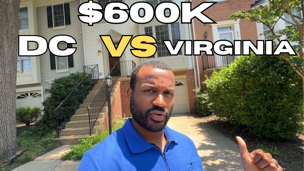What $600,000 Buys You in DC VS VIRGINIA (Which is better?)