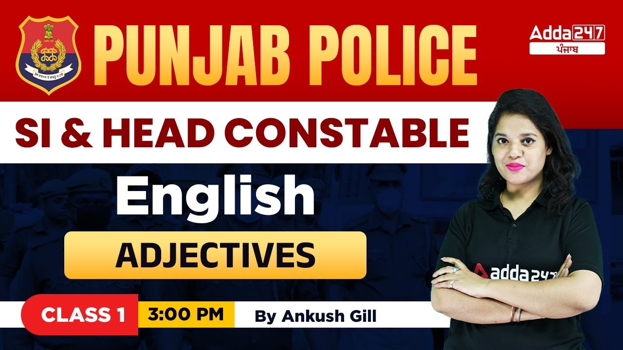 Punjab Police SI and Head Constable 2022 | English Classes | Adjectives #1 By Ankush Gill