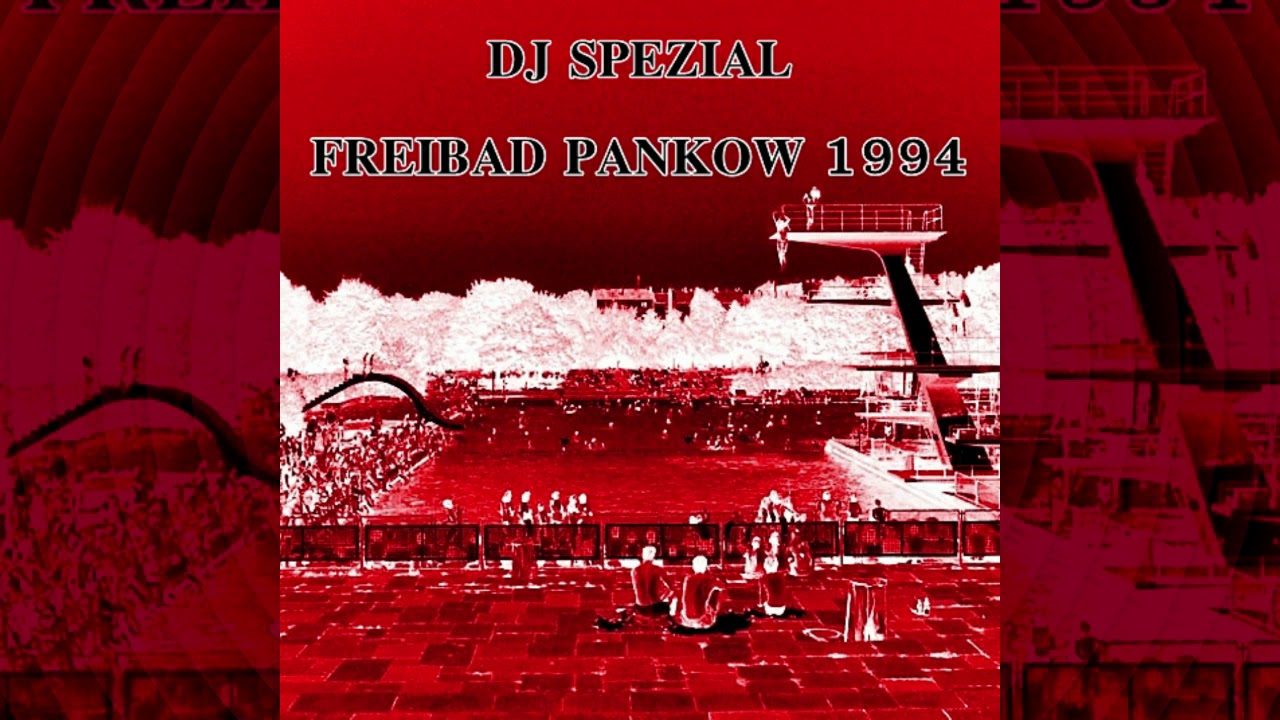 DJ SPEZIAL   SOMMER 1994 FREIBAD PANKOW Tape A B