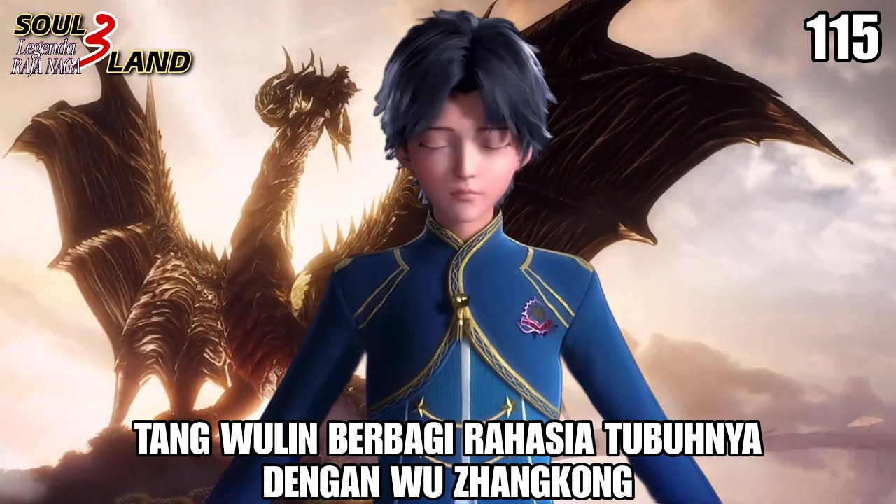 TANG WULIN BERBAGI RAHASIA TUBUHNYA DENGAN WU ZHANGKONG || SOUL LAND 3 Novel 115