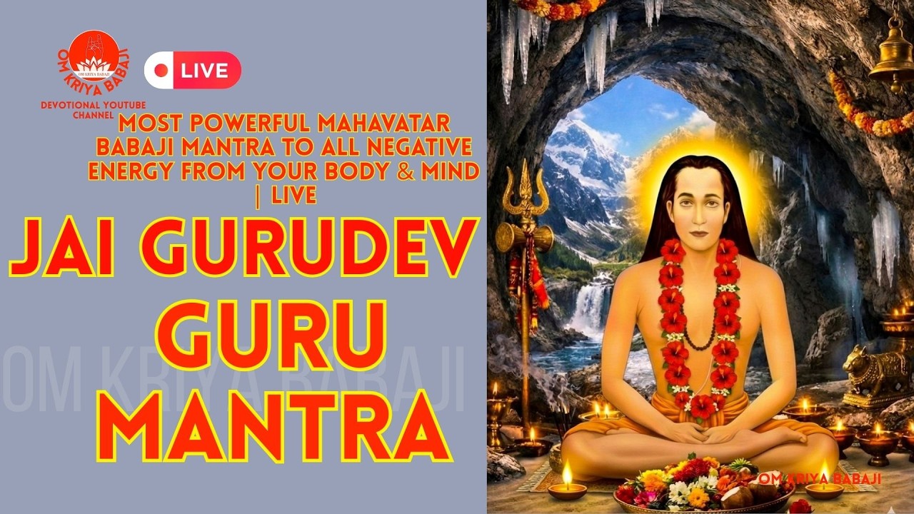 🔴LIVE om kriya babaji MOST POWERFUL MEDITATION MANTRA #ஓம் கிரியா பாபாஜி  #ॐ क्रिया बाबाजी नमो नमः