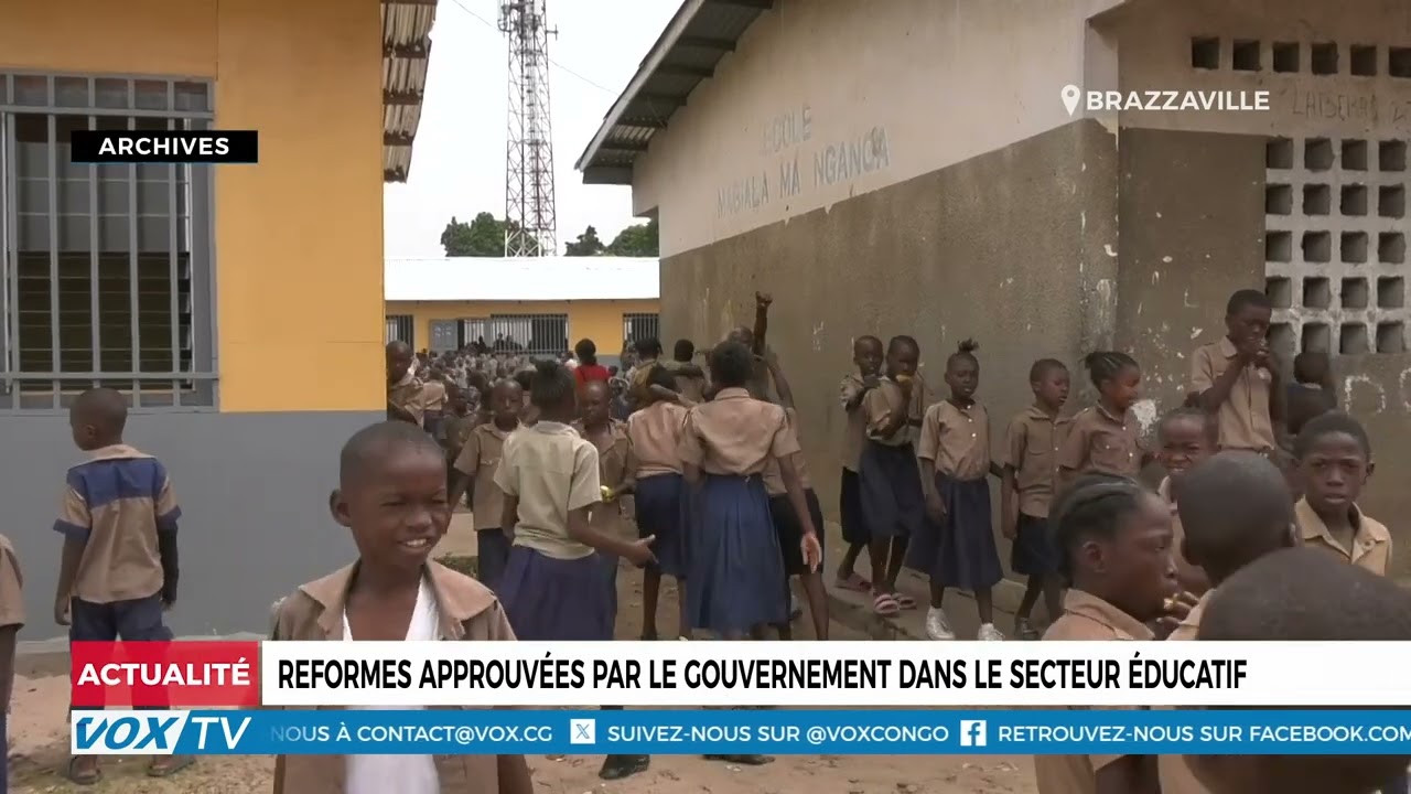 Reformes approuvées par le gouvernement dans le secteur éducatif