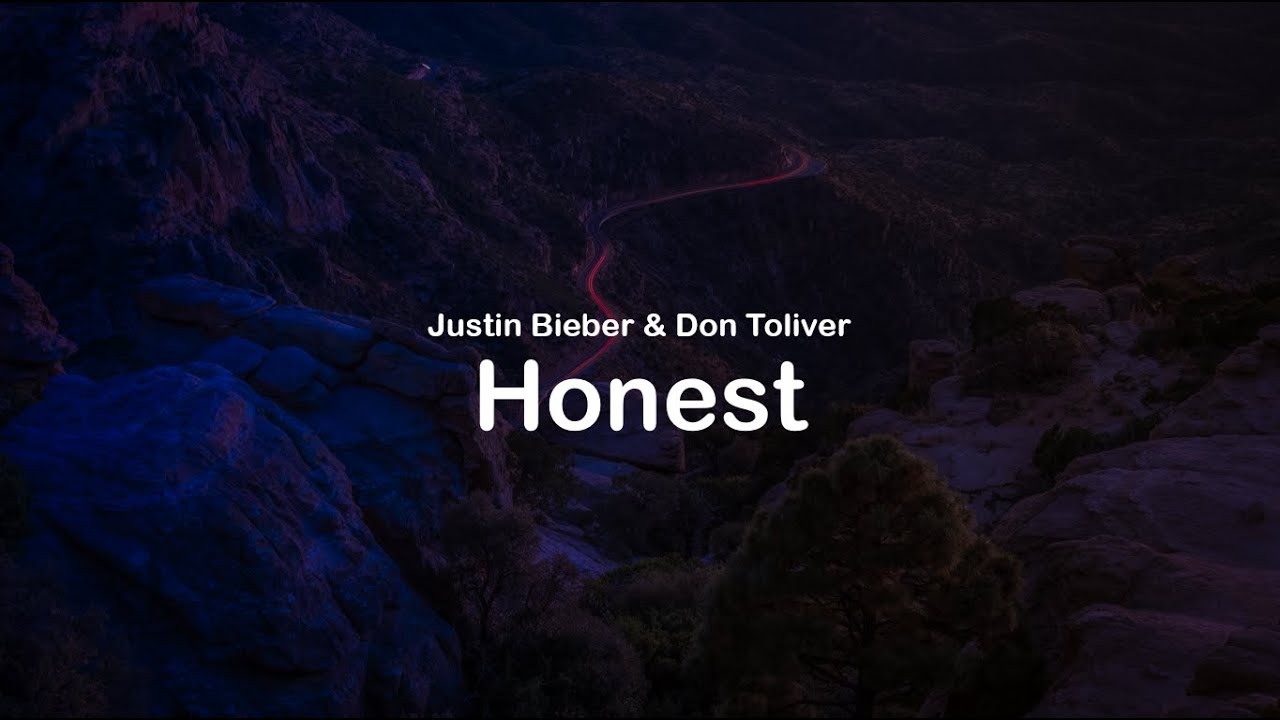 Justin Bieber & Don Toliver - Honest (clean lyrics)