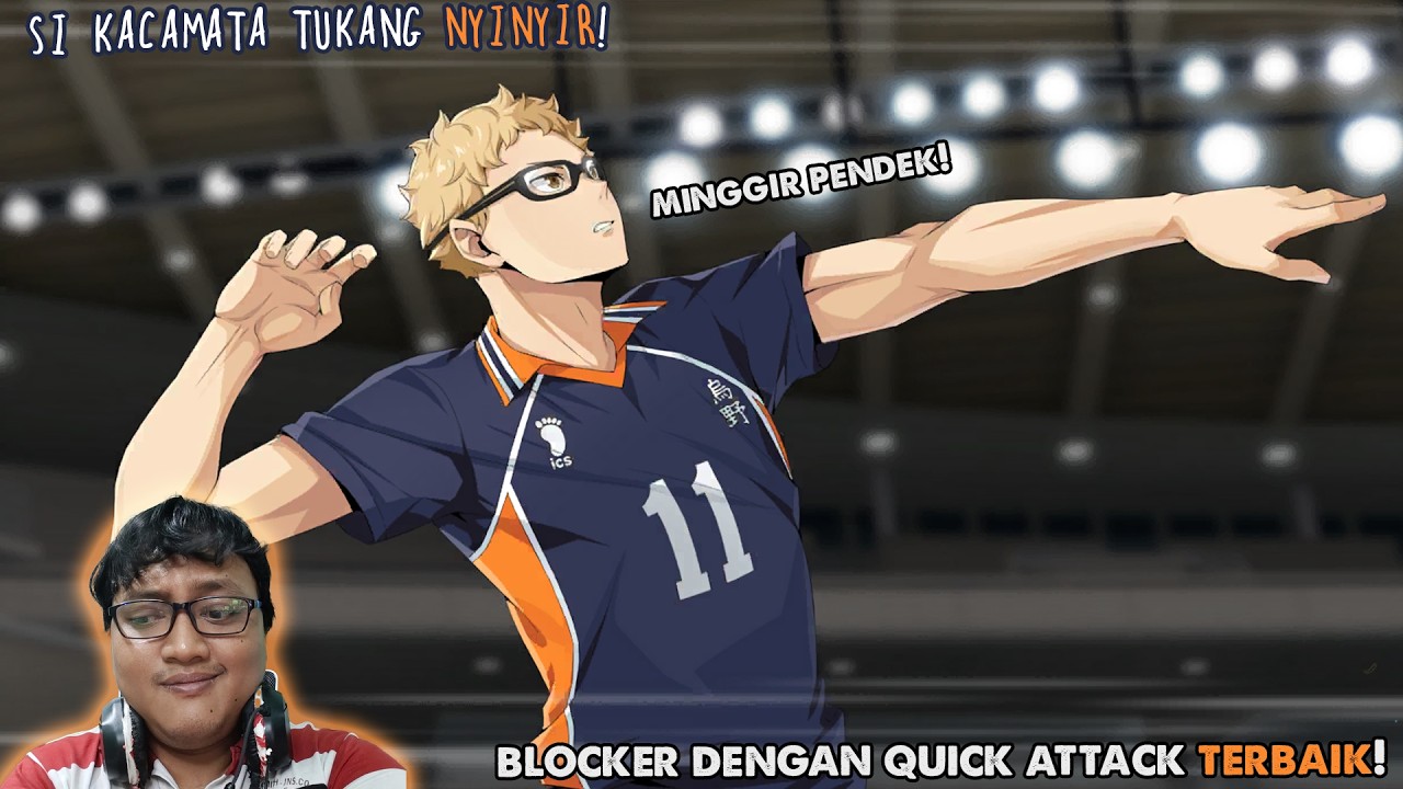 Review Tsukishima Kei: Blocker dengan Quick Attack Terbaik?! | Haikyuu Fly High Indonesia