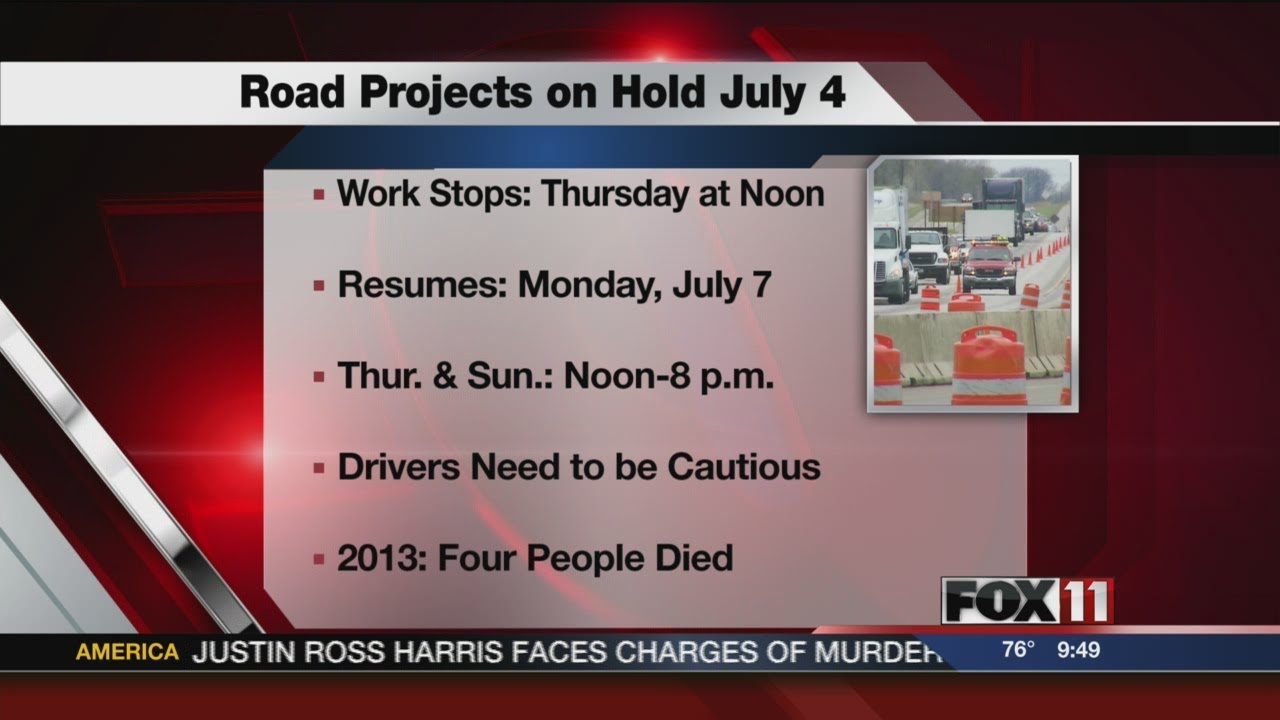 Most Wisconsin road projects on hold July 4