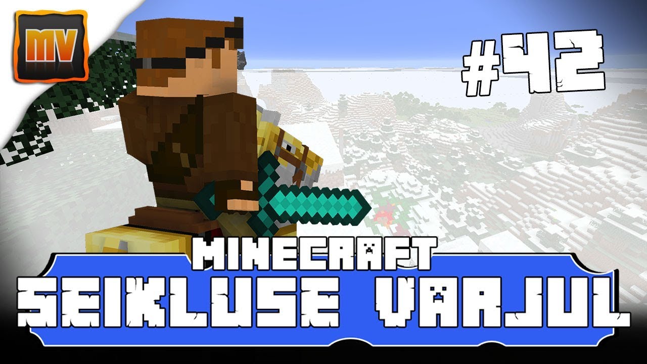 Minecraft Seikluse varjul Osa 42 - Laama mäed