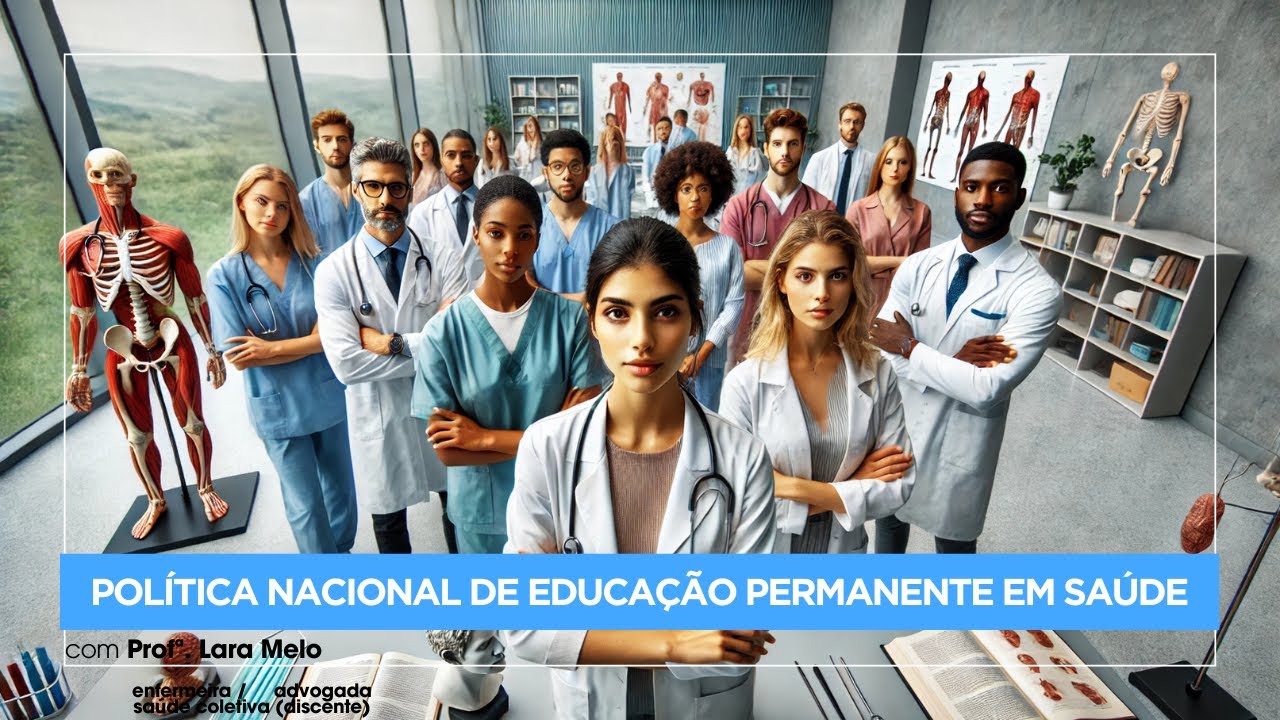 Política Nacional de Educação Permanente em Saúde - PNEP