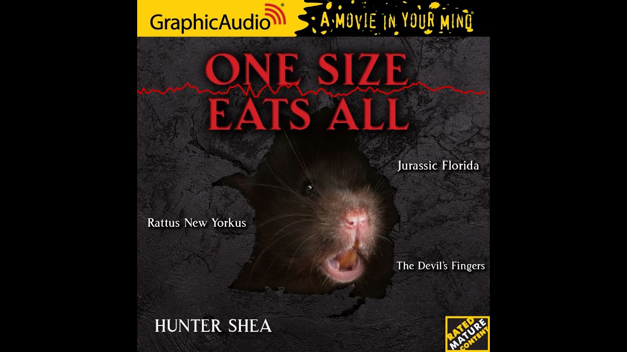 One Size Eats All: 3 fun horror stories by Hunter Shea (GraphicAudio Sample)