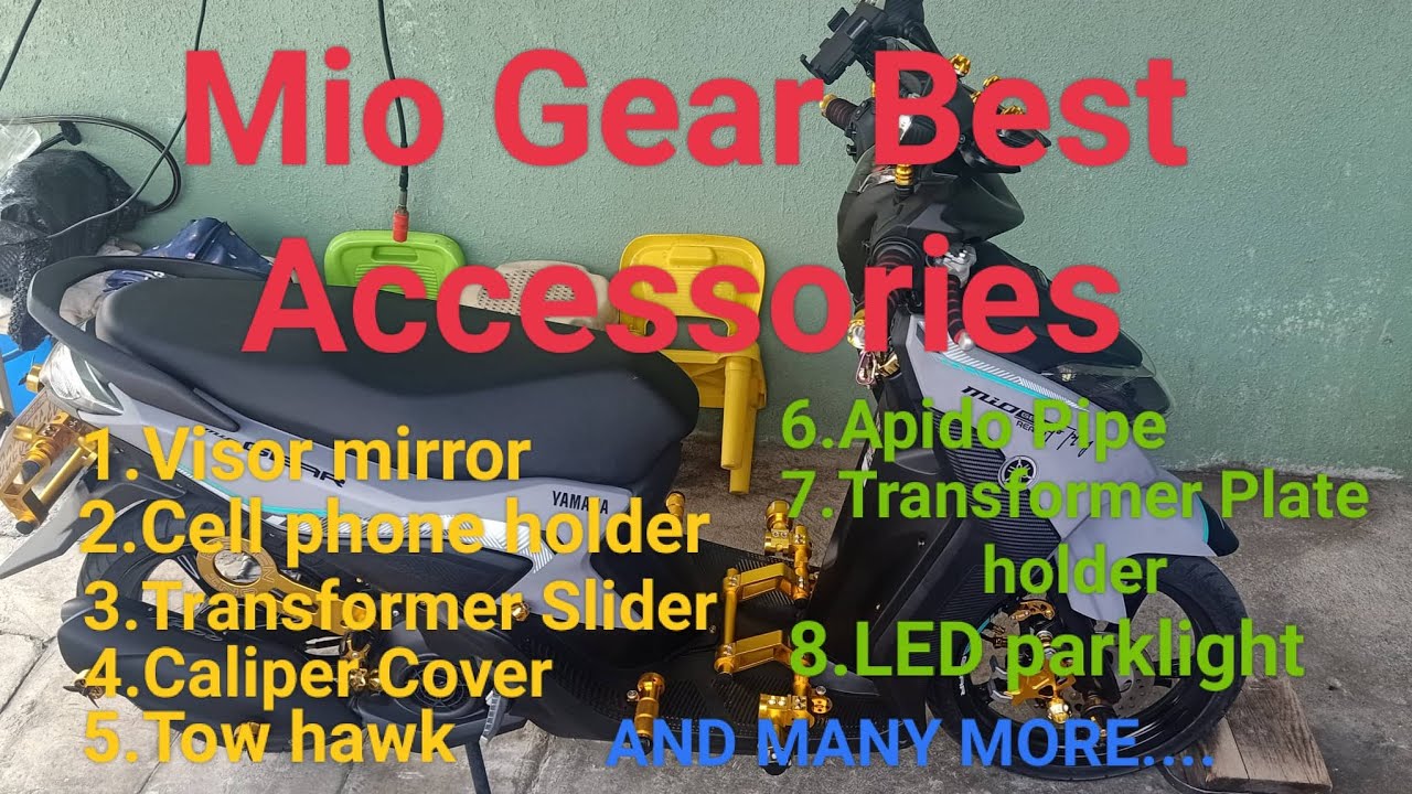 BEST ACCESSORIES FOR YAMAHA MIO GEAR...