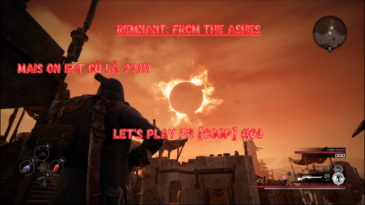 remnant: from the ashes let's play FR [Coop] #06