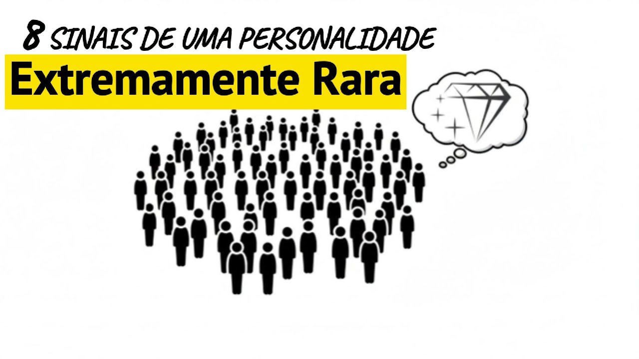 8 Sinais de uma Personalidade Extremamente Rara #PersonalidadeRara #Psicologia #Autoconhecimento