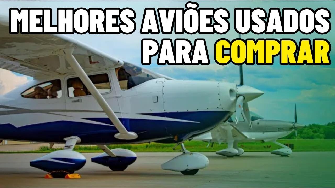 Os 10 Melhores Aviões Usados para Comprar