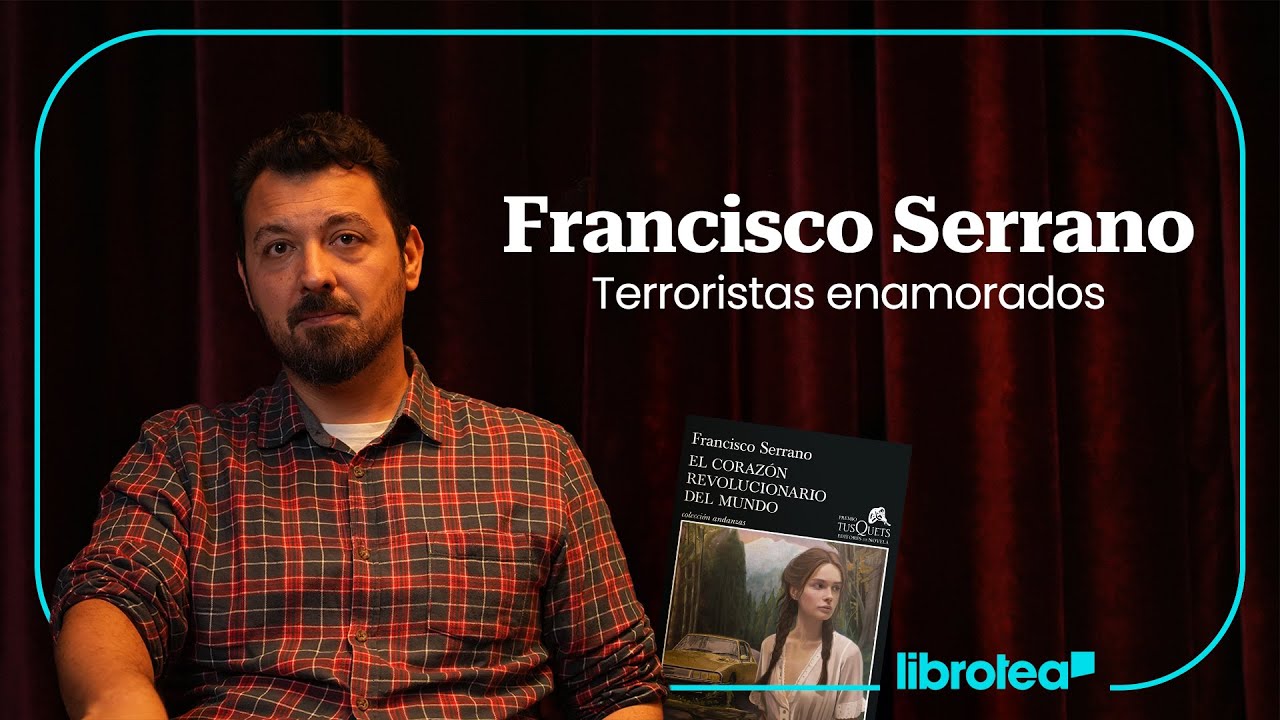 Amor en la clandestinidad: FRANCISCO SERRANO (Premio Tusquets 2025) y sus libros favoritos