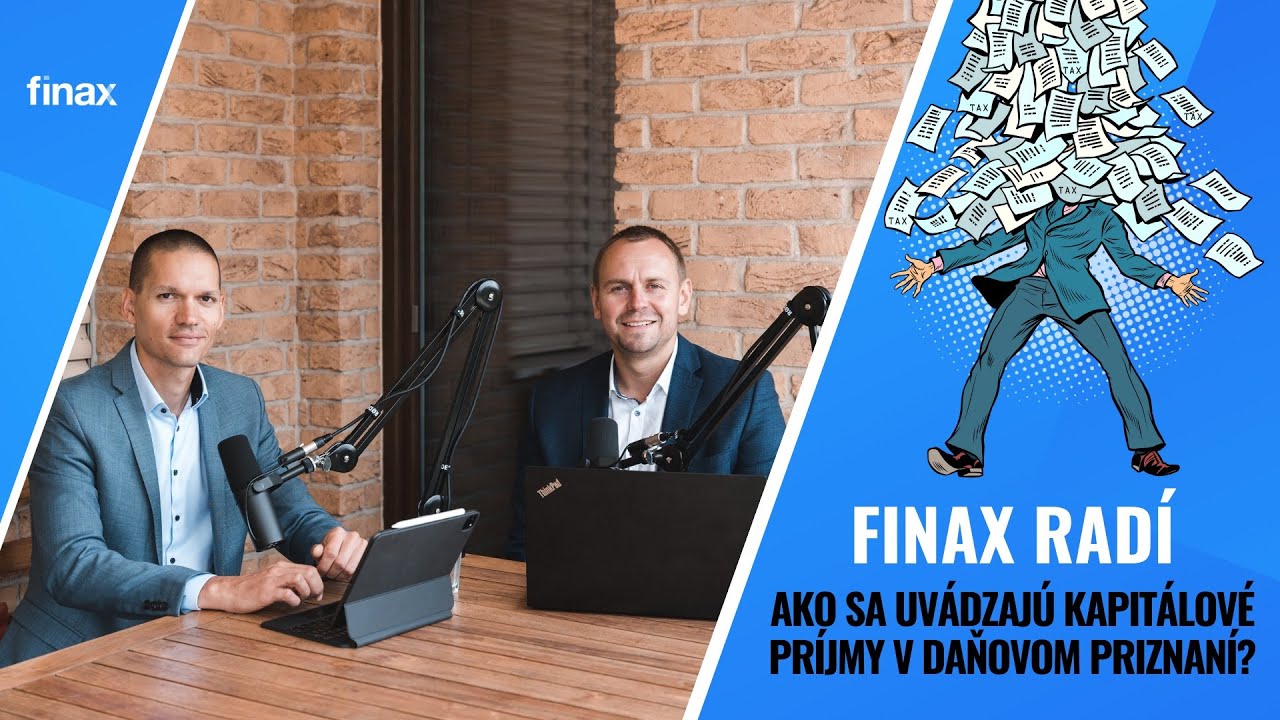 Finax radí | Ako sa uvádzajú kapitálové príjmy v daňovom priznaní?