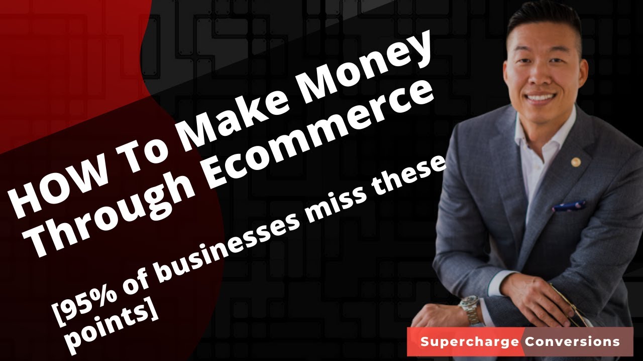How to Make Money Through E-commerce [ 95% of businesses miss these points ]